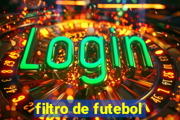 filtro de futebol